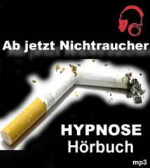Hypnose Hörbuch Ab jetzt Nixhtraucher